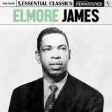 Elmore James - Essential Classics, Vol. 449 '2024