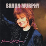 Shaun Murphy - Flame Still Burns '2020