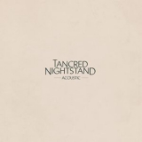 Tancred - Nightstand (Acoustic) '2020