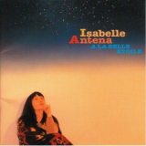 Isabelle Antena - A La Belle Etoile '1996