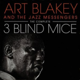 Art Blakey - The Complete 3 Blind Mice '2022