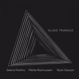 Zeena Parkins - Glass Triangle '2021