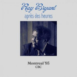 Ray Bryant - Apres des heures (Live Montreal 93) '2023