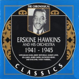 Erskine Hawkins - The Chronological Classics: 1941-1945 '1996