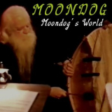 Moondog - Moondogs World '2024