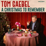 Tom Gaebel - A Christmas to Remember '2023