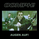 Oomph! - Augen auf! [CDS] '2004