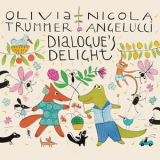 Olivia Trummer - Dialogues Delight '2023