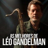 Leo Gandelman - As melhores de Leo Gandelman '2023