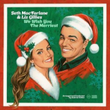 Seth MacFarlane - We Wish You The Merriest '2023