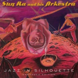 Sun Ra - Jazz in Silhouette '2023