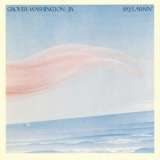 Grover Washington, Jr. - Skylarkin' (Remastered 2020) '1980