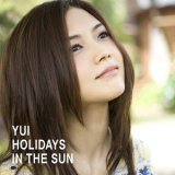 Yui - Holidays In The Sun '2010