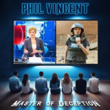 Phil Vincent - Master of Deception '2024