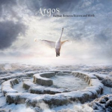 Argos - Halfway Between Heaven And Mirth '2024