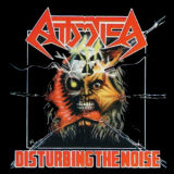 Attomica - Disturbing the Noise (2004 Remastered) '1991
