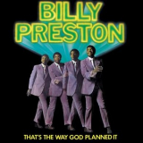 Billy Preston - Thats The Way God Planned It (Remastered 2010) '1969