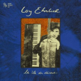 Loy Ehrlich - Les Iles Du Desert '1993