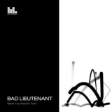 Bad Lieutenant - Never Cry Another Tear '2009