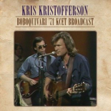 Kris Kristofferson - Boboquivari 71 (KCET Broadcast Live & Remastered) '2020