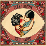 Sammy Decoster - Sammy Decoster & Digitale Sauvage '2024