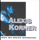 Alexis Korner - Got My Mojo Working '1994