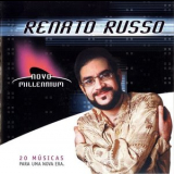 Renato Russo - Novo Millennium - 20 Musicas Para Uma Nova Era '2014