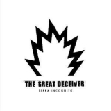 The Great Deceiver - Terra Incognito '2004