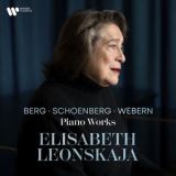 Elisabeth Leonskaja - Berg, Schoenberg & Webern: Piano Works '2024