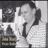 John Hiatt - Pirate Radio - 2 Meter Sessie '1997