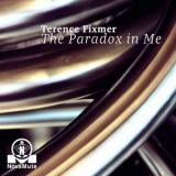 Terence Fixmer - The Paradox In Me '2024