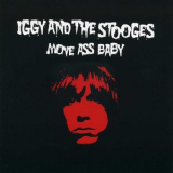 Iggy And The Stooges - Move Ass Baby '2010