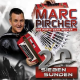 Marc Pircher - Die Party geht weiter... 20 Jahre Sieben Sunden '2024