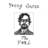 Young Jesus - The Fool '2024