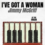 Jimmy McGriff - Ive Got a Woman '1962