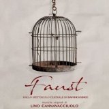 Lino Cannavacciuolo - Faust (Colonna sonora teatrale) '2024