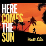 Martin Cilia - Here Comes the Sun '2024