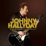 Johnny Hallyday - Le concert evenement a la Tour Eiffel, 2011 '2024