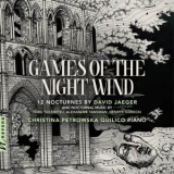 Christina Petrowska Quilico - Games of the Night Wind '2024