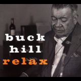 Buck Hill - Relax '2006