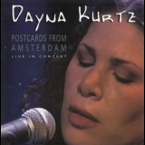 Dayna Kurtz - Postcards From Amsterdam '2003