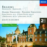 Julius Katchen - Brahms: Handel Variations; Brahms: Handel Variations; Paganini Variations; Piano Sonata No.3, etc. '2024