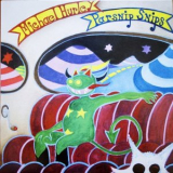 Michael Hurley - Parsnip Snips '1995