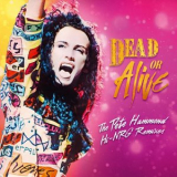 Dead Or Alive - The Pete Hammond Hi-NRG Remixes '2024