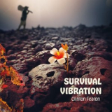 Clinton Fearon - Survival Vibration '2024