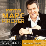 Marc Pircher - 20 Jahre Das Beste und noch mehr . '2012