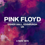 Pink Floyd - Live At Usher Hall, Edinburgh, UK, 4 November 1974 '2024