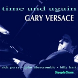 Gary Versace - Time And Again '2005