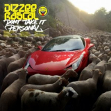 Dizzee Rascal - Dont Take It Personal '2024