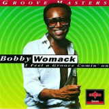 Bobby Womack - I Feel A Groove Comin On '2006